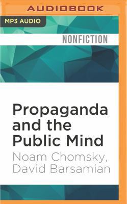 Propaganda and the Public Mind 1522691448 Book Cover