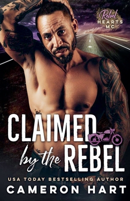 Claimed by the Rebel B0DJCP3476 Book Cover