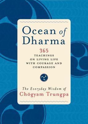 Ocean of Dharma: The Everyday Wisdom of Chogyam... 1590305361 Book Cover