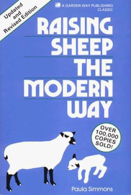 Raising Sheep the Modern Way 0882665294 Book Cover