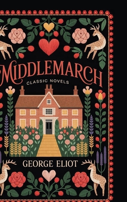 Middlemarch (Classic Novels) 9363113280 Book Cover