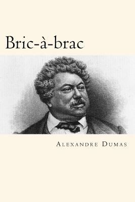 Bric-à-brac (French Edition) [French] 1719358028 Book Cover