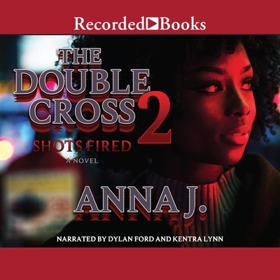 The Double Cross 2: Shots Fired 1665082313 Book Cover