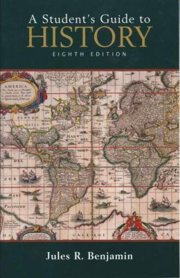 A Student's Guide to History (8th ed.) 0312247656 Book Cover