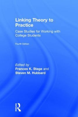 Linking Theory to Practice: Case Studies for Wo... 113872095X Book Cover