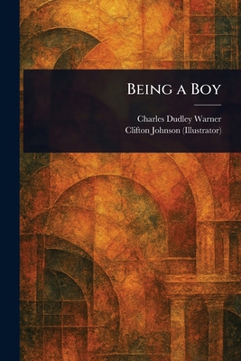 Being a Boy 1023416743 Book Cover