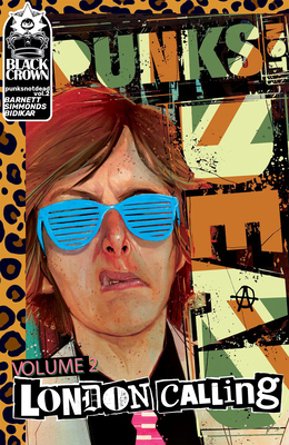 Punks Not Dead, Vol. 2: London Calling 1684054966 Book Cover