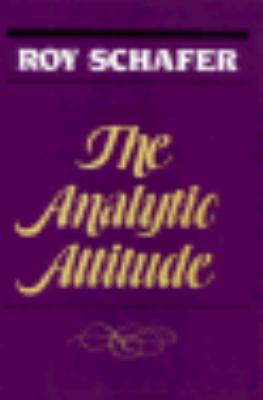 The Analytic Attitude 0465002684 Book Cover
