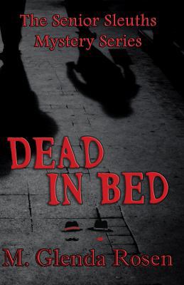 Dead in Bed 1947915029 Book Cover