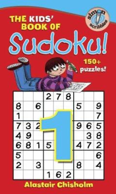 The Kids' Book of Sudoku! 1416917616 Book Cover