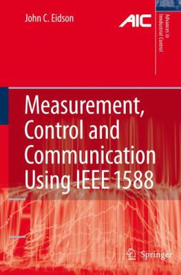 Measurement, Control, and Communication Using I... 1846282500 Book Cover