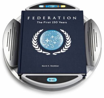 Star Trek Federation: The First 150 Years [With... 1612184170 Book Cover