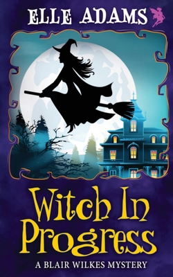 Witch in Progress 1915250153 Book Cover