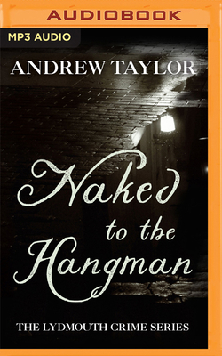 Naked to the Hangman 1713547716 Book Cover