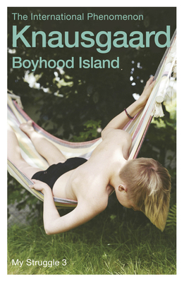 Boyhood Island: My Struggle: Book 3 B00GUOI6VK Book Cover