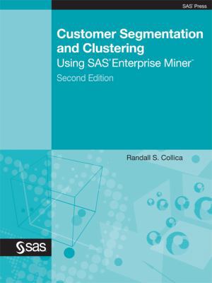 Customer Segmentation and Clustering Using SAS ... 1607648105 Book Cover