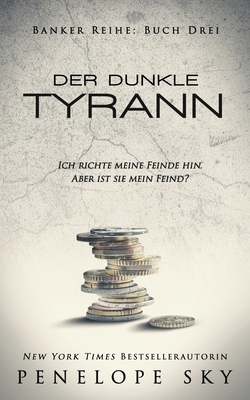 Der dunkle Tyrann [German] 1686926561 Book Cover