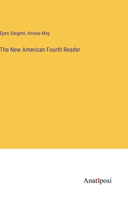 The New American Fourth Reader 3382114852 Book Cover