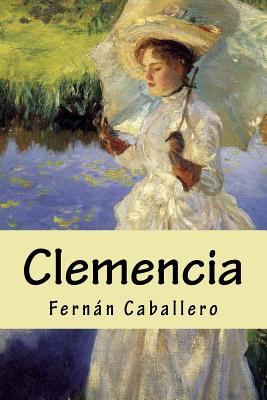 Clemencia [Spanish] 1535428740 Book Cover