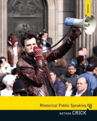 Rhetorical Public Speaking (2nd Edition) 020586936X Book Cover