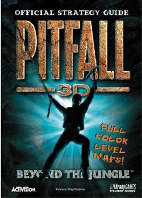 Pitfall 3d: Beyond the Jungle (Brady Games) 156686772X Book Cover