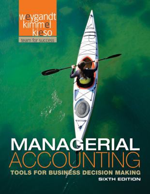 Managerial Accounting: Tools for Business Decis... 1118096894 Book Cover