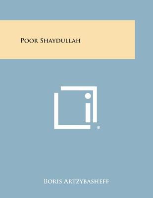 Poor Shaydullah 1258790289 Book Cover