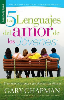 Los 5 Lenguajes del Amor de los Jovenes [Spanish] 0789919370 Book Cover