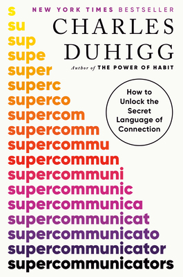 Supercommunicators: How to Unlock the Secret La... 0593243919 Book Cover