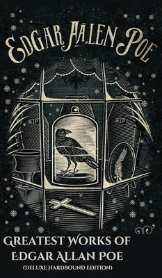 Greatest Works of Edgar Allan Poe (Deluxe Hardb... 9357899545 Book Cover
