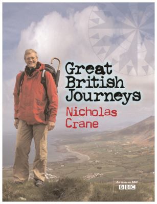 Great British Journeys 0297844563 Book Cover