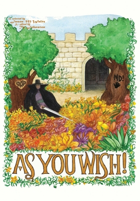 As You Wish!: A Heroic Anthology of All the Goo... B08KMHQGQC Book Cover