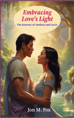 Embracing Love's Light: The Journey of Amihan a... 6210633994 Book Cover