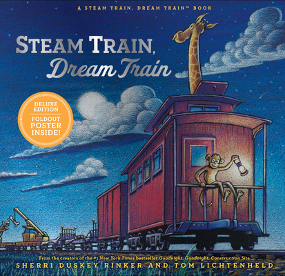 Steam Train, Dream Train Deluxe Edition 1797233378 Book Cover