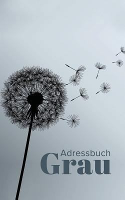 Adressbuch Grau [German] 1635891469 Book Cover