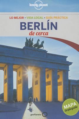Berlín De cerca 3 (Lonely Planet) (Spanish Edit... [Spanish] 8408056646 Book Cover