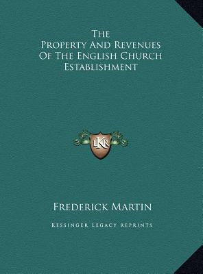 The Property And Revenues Of The English Church... 1169713238 Book Cover