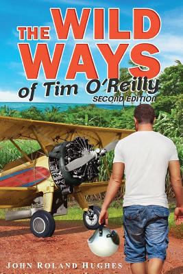 The Wild Ways of Tim O'Reilly 0990735729 Book Cover