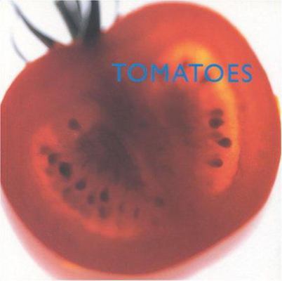 Tomatoes (Little Kitchen Library) 1842150200 Book Cover