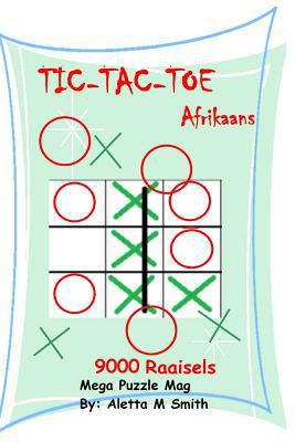 Tic-Tac-Toe [Afrikaans] 1092558942 Book Cover