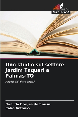 Uno studio sul settore Jardim Taquari a Palmas-TO [Italian] 6206820947 Book Cover