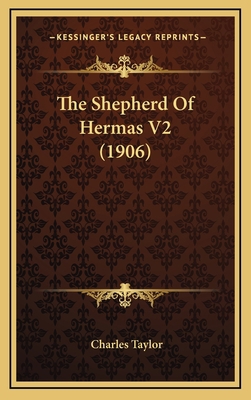 The Shepherd Of Hermas V2 (1906) 1164969013 Book Cover