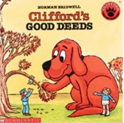 Clifford's Good Deeds (Clifford The Big Red Dog... 0590617354 Book Cover