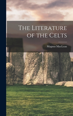 The Literature of the Celts 1014240301 Book Cover
