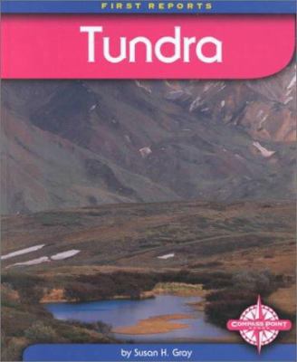 Tundra (First Reports) 0756500249 Book Cover
