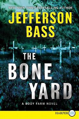 The Bone Yard [Large Print] 0062017780 Book Cover