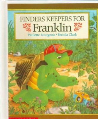 Finders Keepers for Franklin 0613077628 Book Cover