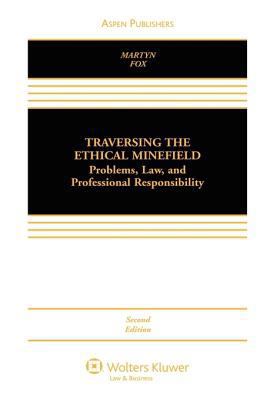 Traversing the Ethical Minefield: Problems, Law... 0735569622 Book Cover