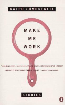 Make Me Work: Stories 0140242228 Book Cover