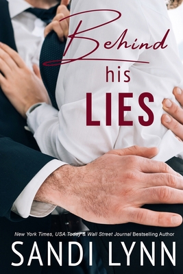 Behind His Lies B09918W444 Book Cover